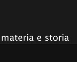 Materia e Storia